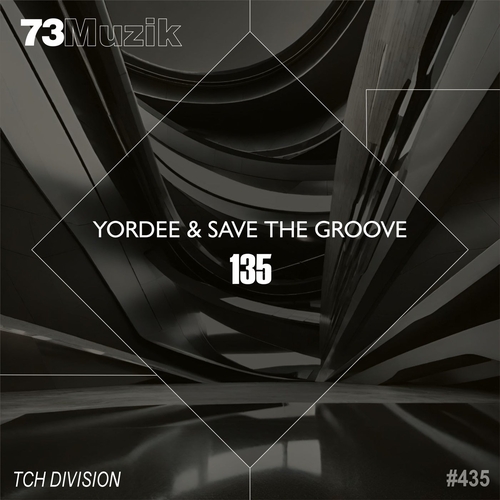 Yordee & Save the Groove - 135 [73M435]